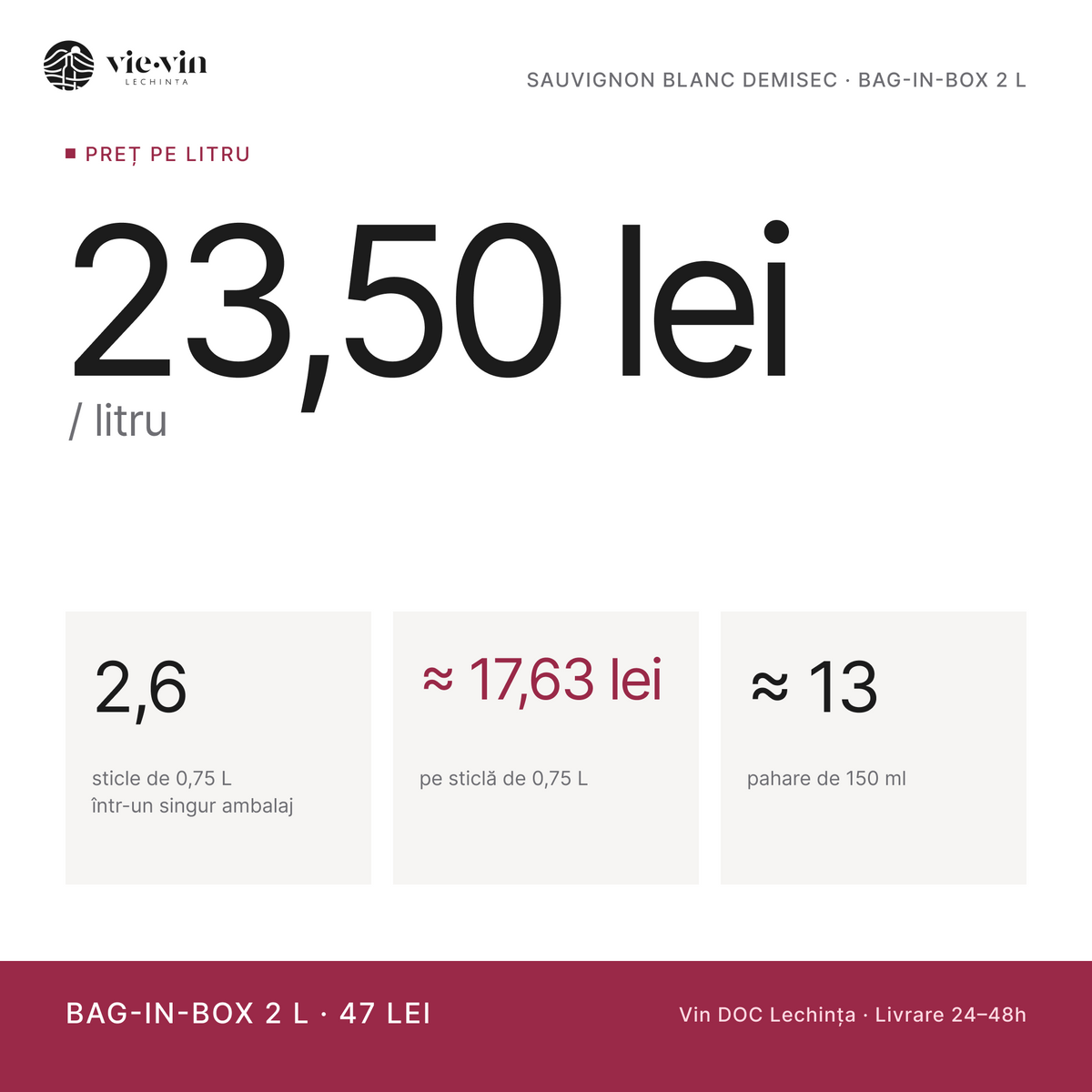 Preț pe litru: 23,50 lei/L – Sauvignon Blanc Demisec, Bag-in-Box 2 L